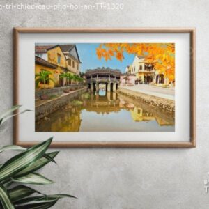 Tranh Trang Trí Phong Cảnh: “Chiếc Cầu Phố Hội An” TT-1320.