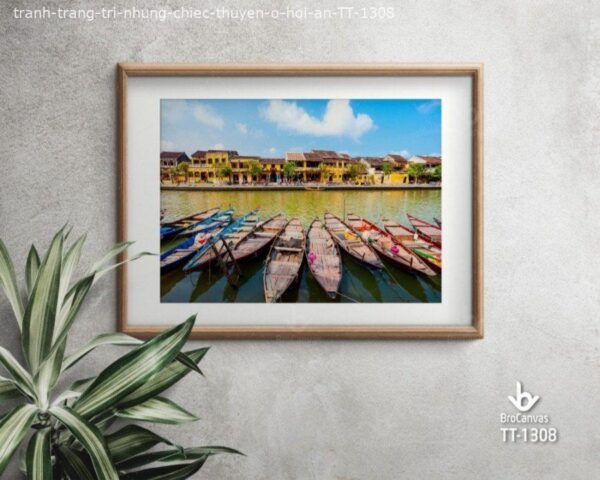Tranh Trang Trí Phong Cảnh: “Những Chiếc Thuyền Ở Hội An” TT-1308